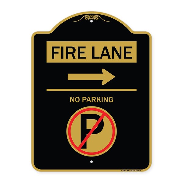 Fire Lane No Parking W/ No Parking & Right Arrow Heavy-Gauge Alum Sign, 18" x 24", BG-1824-24011